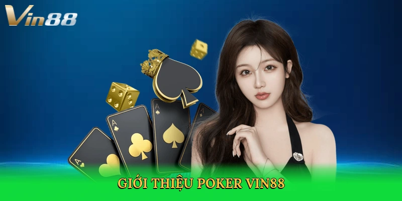 gioi-thieu-poker-vin88-2