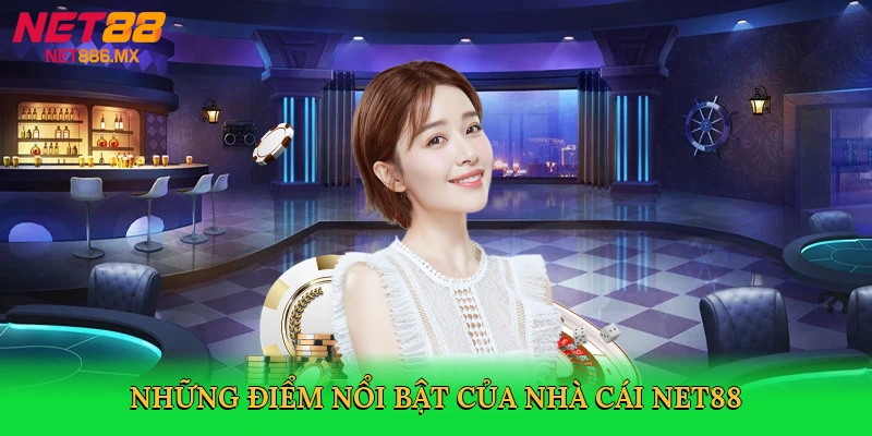 nhung-diem-noi-bat-cua-nha-cai-net88-3