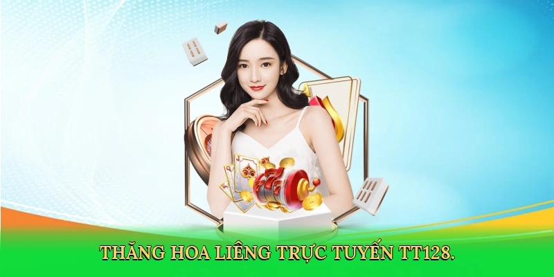 Cách Chơi Bài Liêng – Bí Quyết Thắng Lớn Cùng TT128